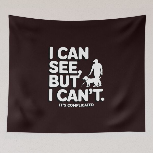 Item preview, I Cant be blind to Vision Loss and Visually Impaired designed and sold by WILI-YAWILI.