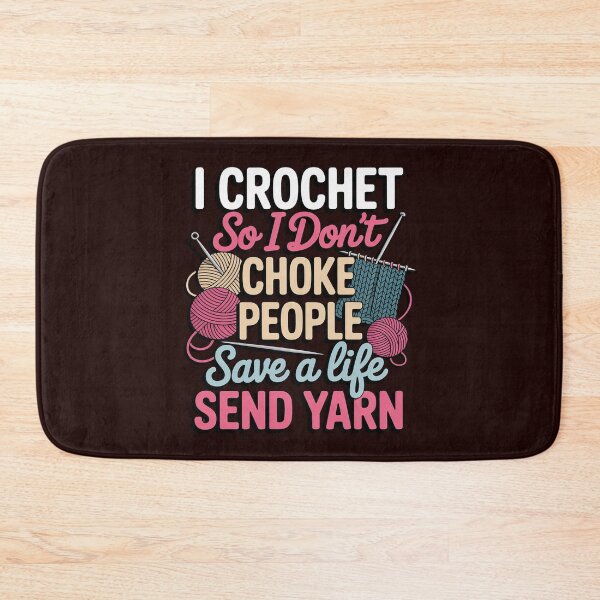 Item preview, I Crochet So I Don’t Choke People Save A Life Send Yarn designed and sold by LavenderAndRage.
