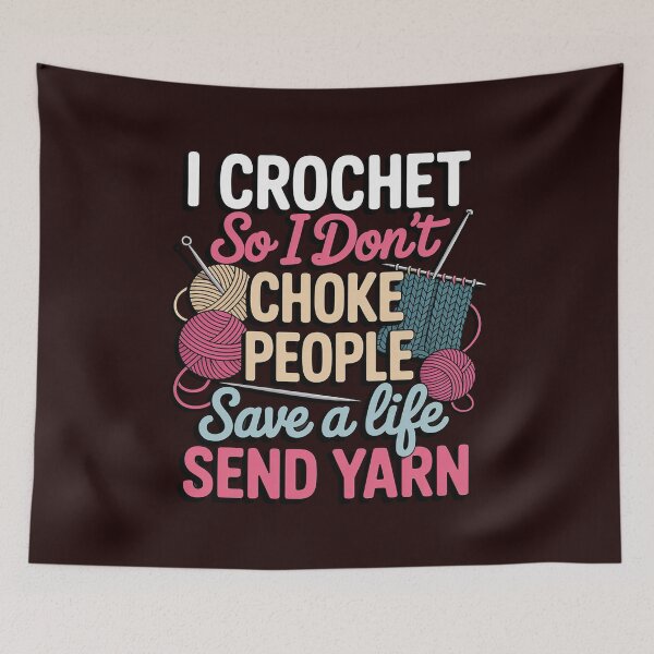 Item preview, I Crochet So I Don’t Choke People Save A Life Send Yarn designed and sold by LavenderAndRage.