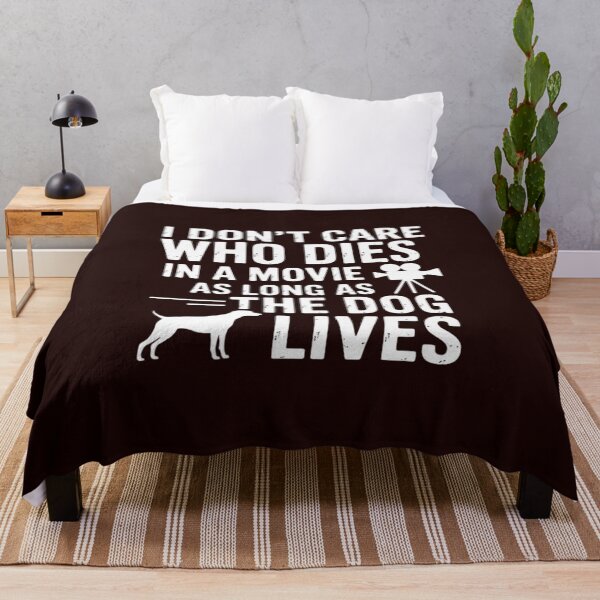 Item preview, I Don't Care Who Dies In Movie As Long As Dog Lives Men Women Girls Kids designed and sold by LavenderAndRage.