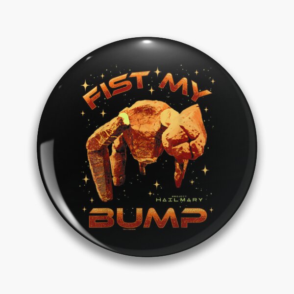 Item preview, Project Hail Mary Fist My Bump Rocky The Alien Poster designed and sold by EvaCorkeryIII.