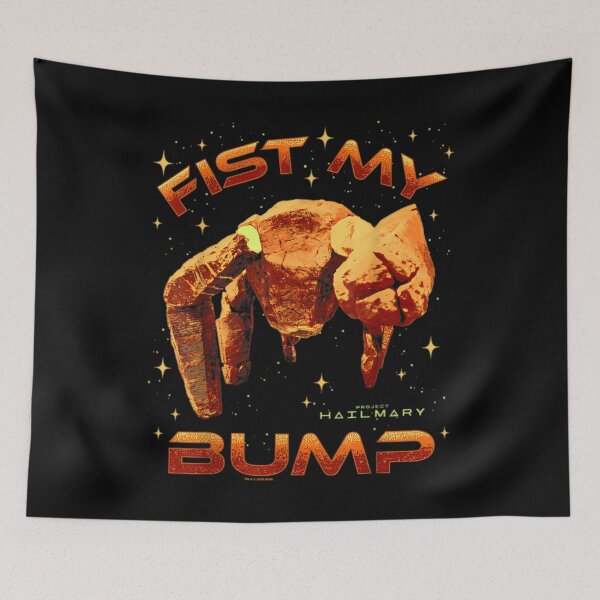 Item preview, Project Hail Mary Fist My Bump Rocky The Alien Poster designed and sold by EvaCorkeryIII.