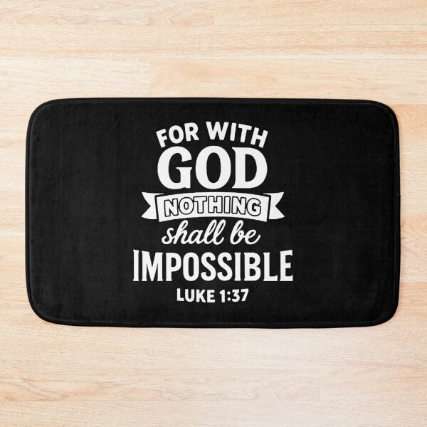 Item preview, Luke 1:37 For Nothing Will Be Impossible With God designed and sold by plushism.