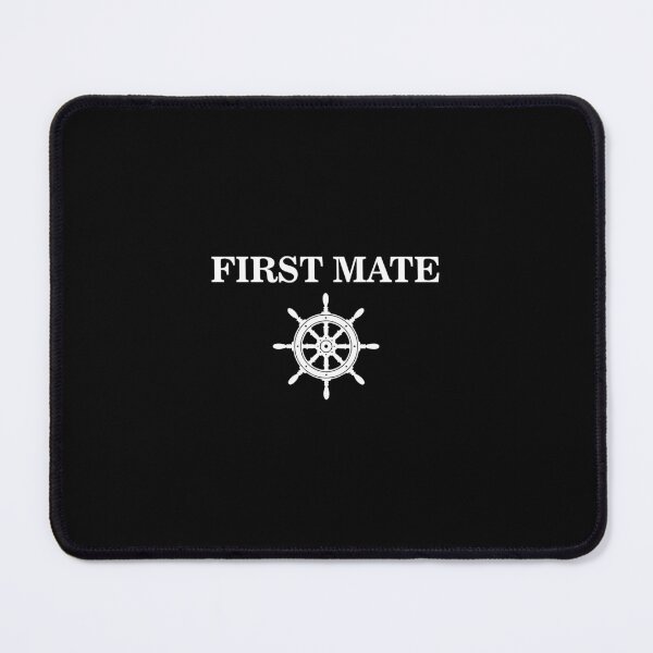 Item preview, First Mate - Boat Lovers & Captain Gift designed and sold by keviacevarya.