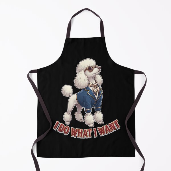 Item preview, I Do What I Want Poodle Diva Design designed and sold by Tong4130.