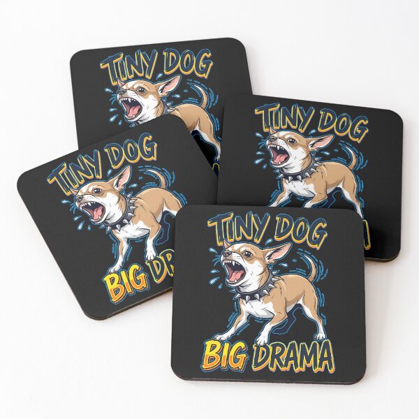 Item preview,  Tiny Dog Big Drama Chihuahua Attitude Design designed and sold by Tong4130.
