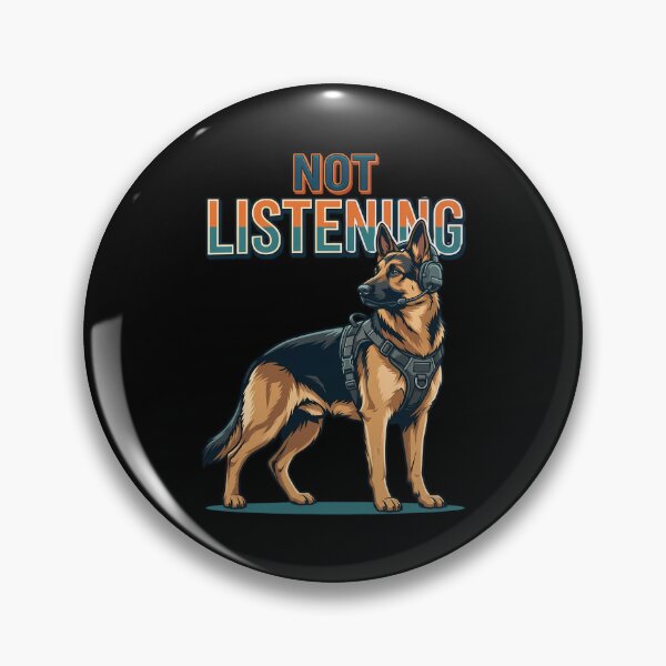 Item preview, Not Listening German Shepherd Selective Hearing Design designed and sold by Tong4130.