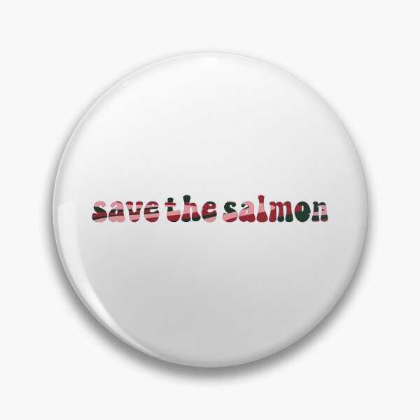 Item preview, Save the Salmon Groovy Slogan designed and sold by coffeepolicy.
