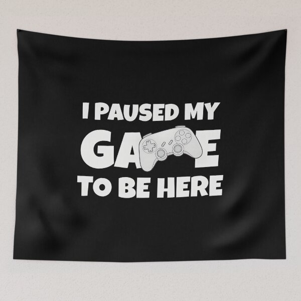 Item preview, I Paused My Game To Be Here T-Shirt designed and sold by OlyvieArt.