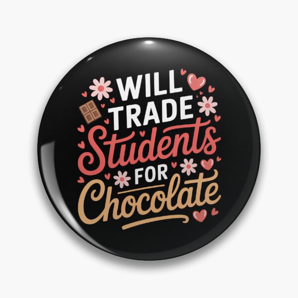 Item preview, Will Trade Student For Chocolate Teacher Valentines designed and sold by EllenJast.