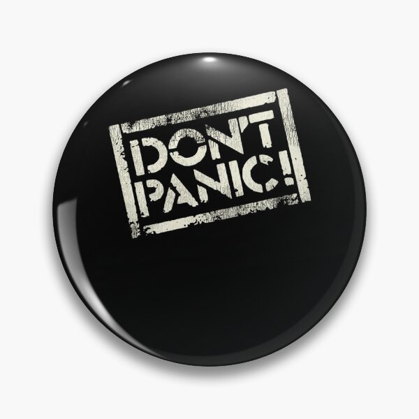 Item preview, Don'T Panic designed and sold by Funketown.