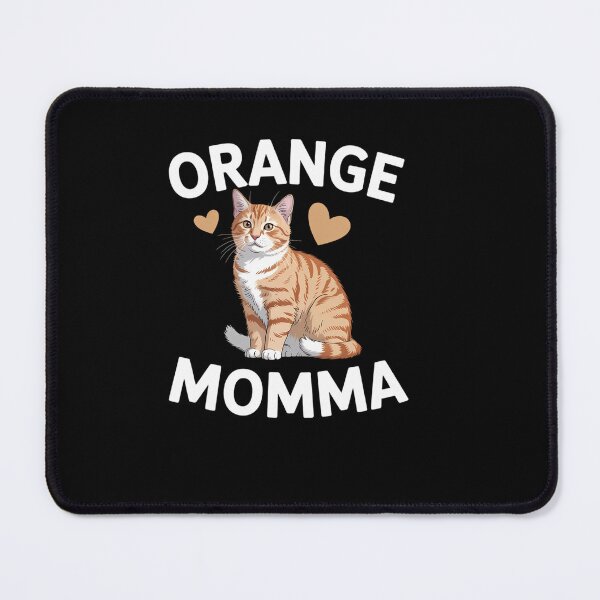 Item preview, Tabby Cat Orange Cat Mom Orange Momma designed and sold by EllenJast.