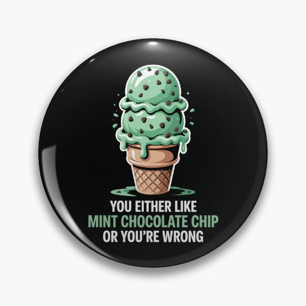 Item preview, You’re Wrong Ice Cream Lover Quote Mint Chocolate Chip designed and sold by EllenJast.