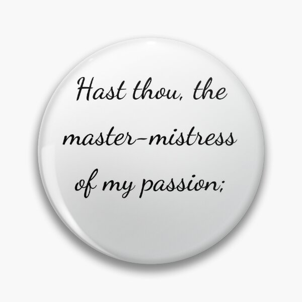Item preview, "Hast thou, the master-mistress of my passion;" - handwriting black designed and sold by ariksworld.