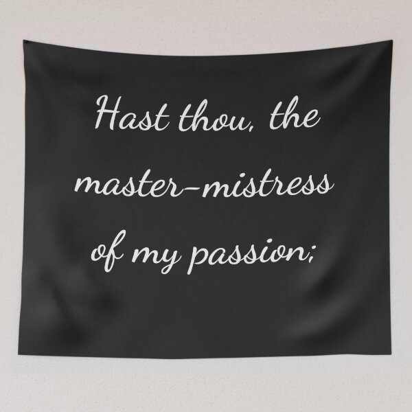Item preview, "Hast thou, the master-mistress of my passion;" - handwriting white designed and sold by ariksworld.