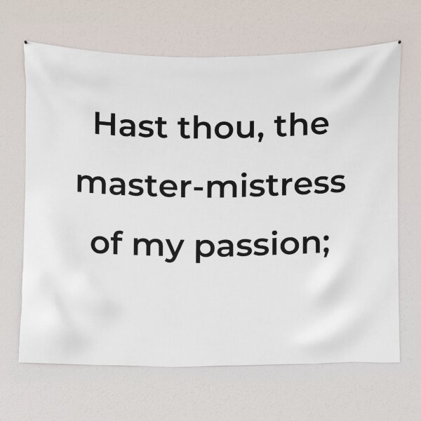 Item preview, "Hast thou, the master-mistress of my passion;" - print black designed and sold by ariksworld.