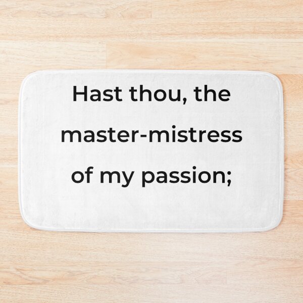 Item preview, "Hast thou, the master-mistress of my passion;" - print black designed and sold by ariksworld.