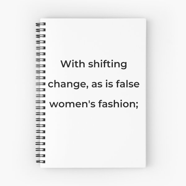Item preview, "With shifting change, as is false women's fashion;" - print black designed and sold by ariksworld.