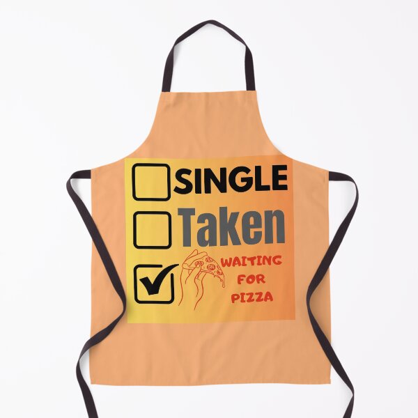 Item preview, Sigle Taken Waiting for Pizza designed and sold by cravinartist.