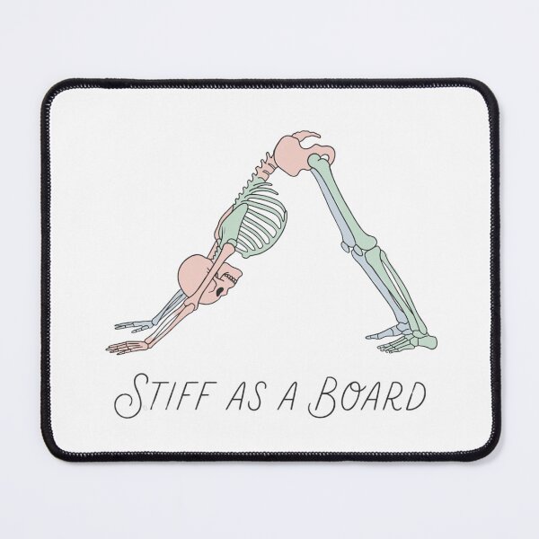 Item preview, Stiff As A Board - Funny Yoga Skeleton Downward Dog designed and sold by MaynyStudio.