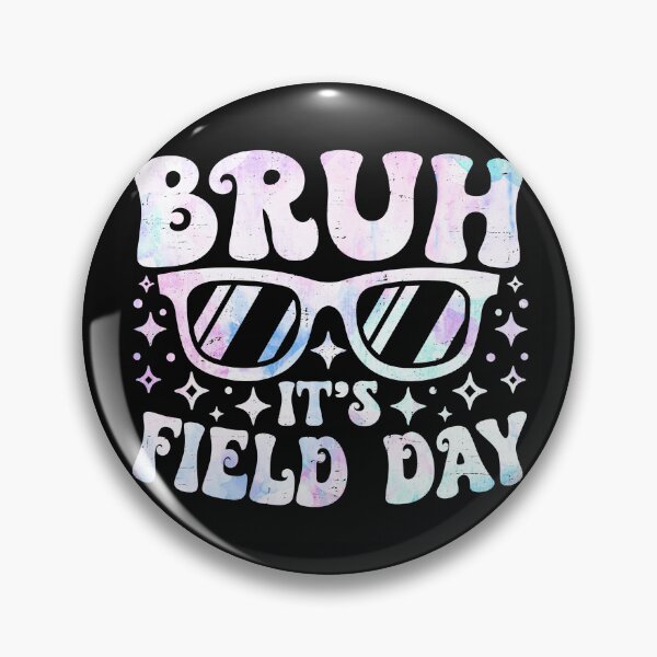 Item preview, Bruh It's Field Day Student Teacher School Event designed and sold by QuentinHarrow.