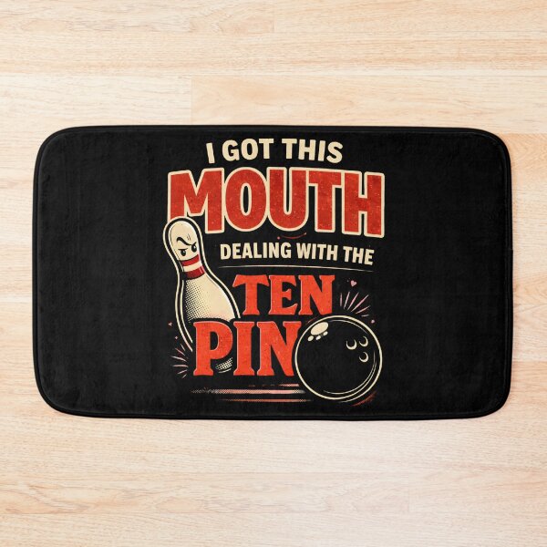 Item preview, Got This Mouth Dealing With Ten Pin T-Shirt, Funny Bowling Lover Gift, Bowler Humor League Night designed and sold by THREE LITTLE BEANS.
