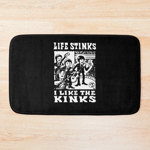 Item preview,  Life Stinks I Like The Kinks designed and sold by blackhaven.