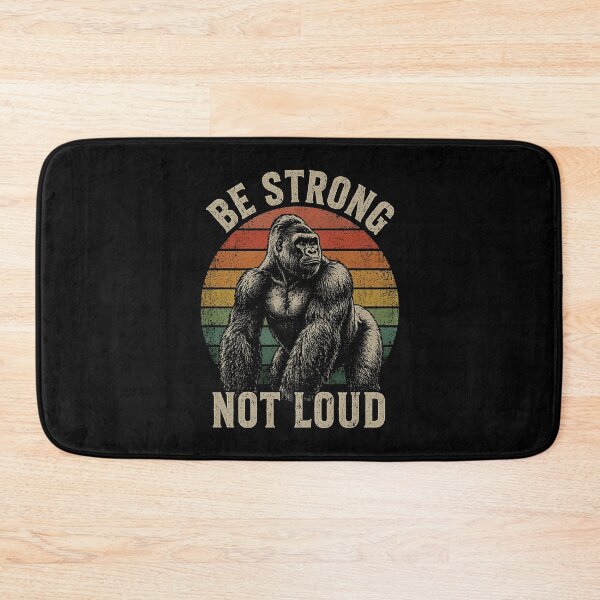 Item preview, Be strong not loud Gorilla Weightlifting designed and sold by JODYSMORGAN.