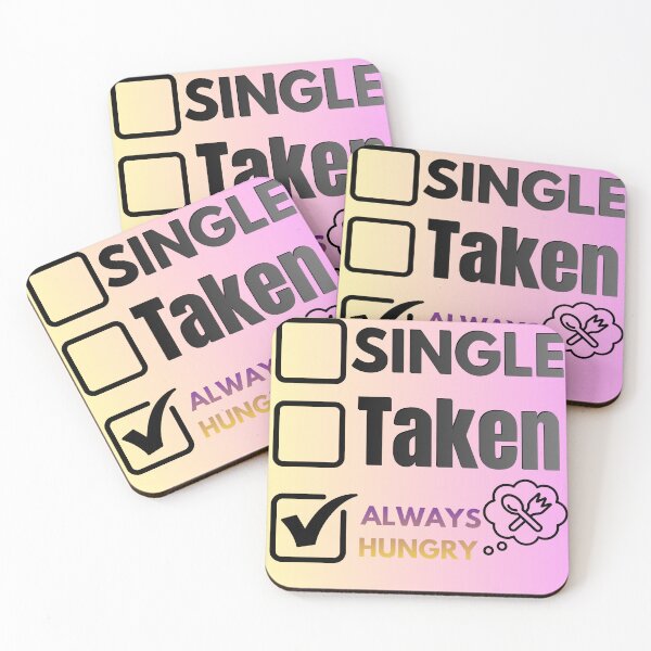 Item preview, Single Taken Always Hungry designed and sold by cravinartist.
