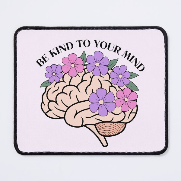 Item preview, Be Kind To Your Mind  designed and sold by kaavishehsas.