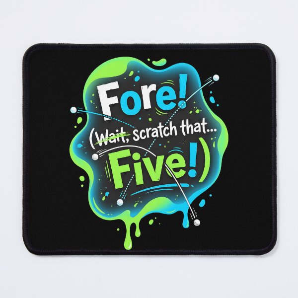 Item preview, Fore! wait scratch that five! | Golf designed and sold by SocialStaticz.