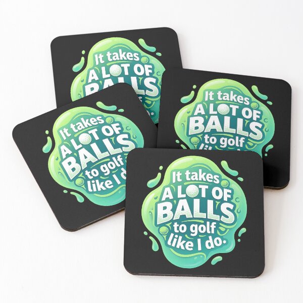 Item preview, It takes a lot of balls to golf like I do | Golf designed and sold by SocialStaticz.