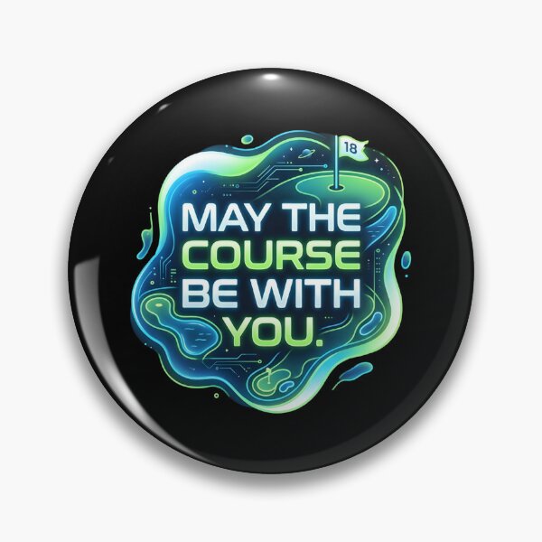 Item preview, May the course be with you | Golf designed and sold by SocialStaticz.