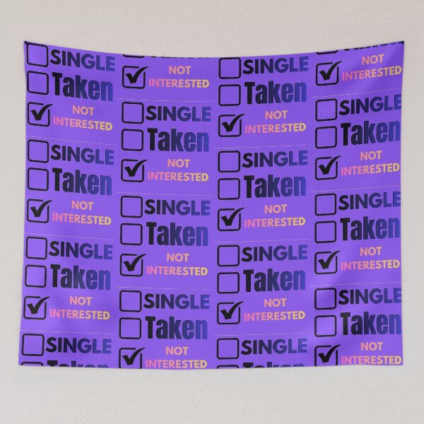 Item preview, Single Taken Not Interested  designed and sold by cravinartist.
