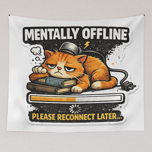 Item preview, Mentally Offline Please Reconnect Later Funny Introvert Humor, Socially Drained designed and sold by MyTutina.