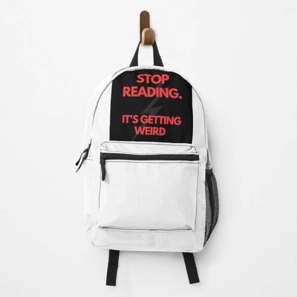 Item preview, Stop Reading It’s Getting Weird – Funny Sarcastic Quote Sticker designed and sold by Mildly Offensive Club.