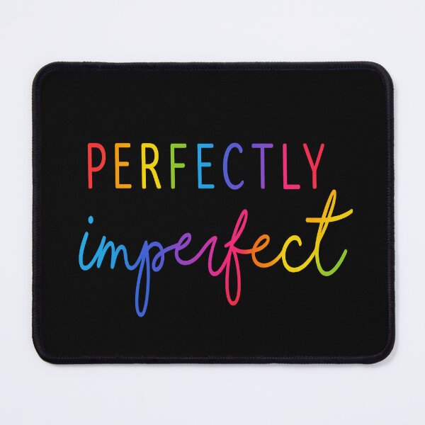 Item preview, Perfectly Imperfect - Colorful Rainbow Typography Quote designed and sold by myforestfog.