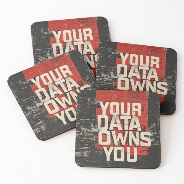 Item preview, Your Data Owns You designed and sold by PlanetBPop.