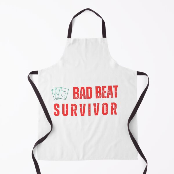 Item preview, Bad Beat Survivor — A Poker Player's Badge of Honour designed and sold by MotivationDNA.