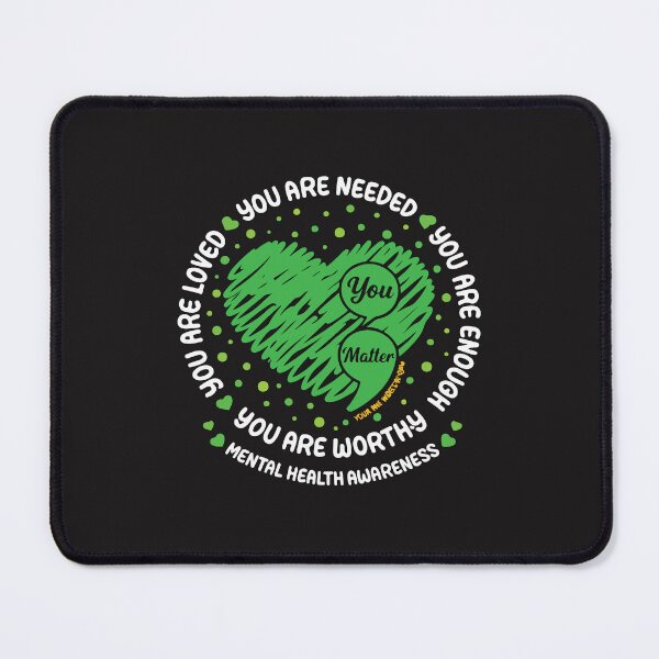 Item preview, You Matter You Are Enough Semicolon Mental Health Awareness Support designed and sold by kiralynstration.