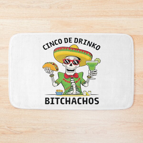 Item preview, Cinco De Drinko Bitchachos Funny Fiesta Drinking Party Cinco De Mayo designed and sold by kiralynstration.