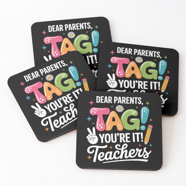 Item preview, Dear Parents Tag You're it Love Teachers Last day Of School designed and sold by FaithAbbott.