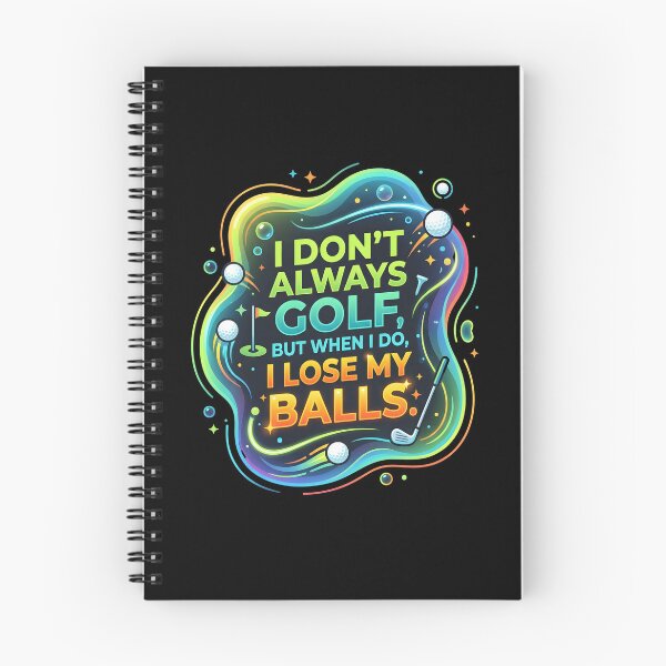 Item preview, I don't always golf but when I do I lose my balls | Golf designed and sold by SocialStaticz.