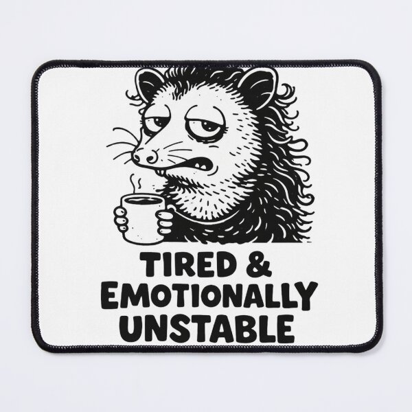 Item preview, Tired and Emotionally Unstable Opossum Coffee designed and sold by JossDesign15.