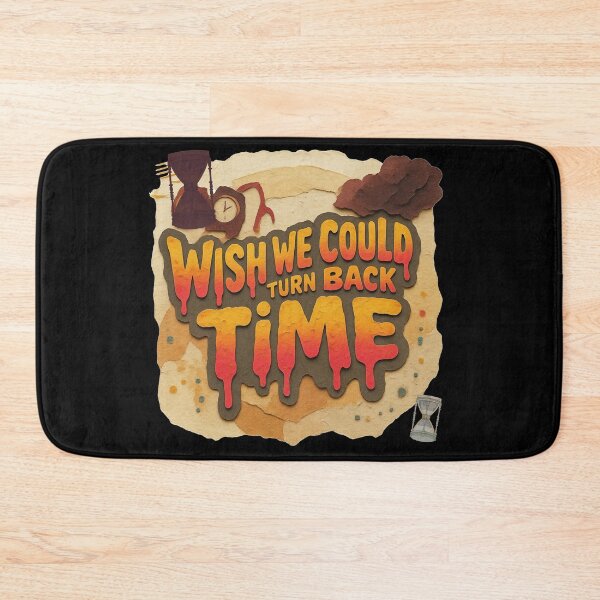 Item preview, Wish we could turn back time designed and sold by Stefrait-7.