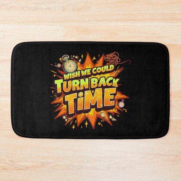 Item preview, Wish we could turn back time designed and sold by Stefrait-7.