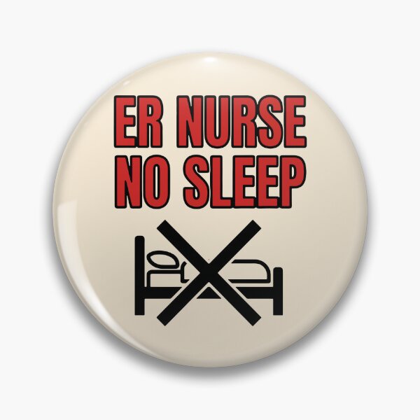 Item preview, ER Nurse No Sleep Funny Sarcastic Emergency Room Gift Design designed and sold by Dantin.