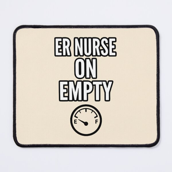 Item preview, ER Nurse On Empty Funny Burnout Gift for Healthcare Staff Design designed and sold by Dantin.