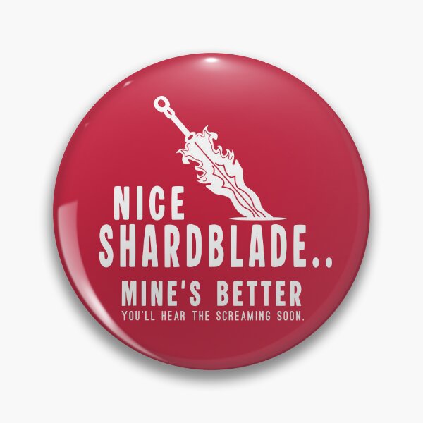 Item preview, Nice Shardblade Mine’s Better Stormlight Archive Humor designed and sold by Fun Funky Designs.