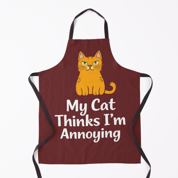 Item preview, My Cat Thinks I'm Annoying Funny designed and sold by Hoffmann-Shop.